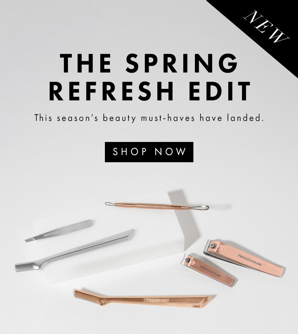 The Spring Refresh Edit. New beauty tools just landed