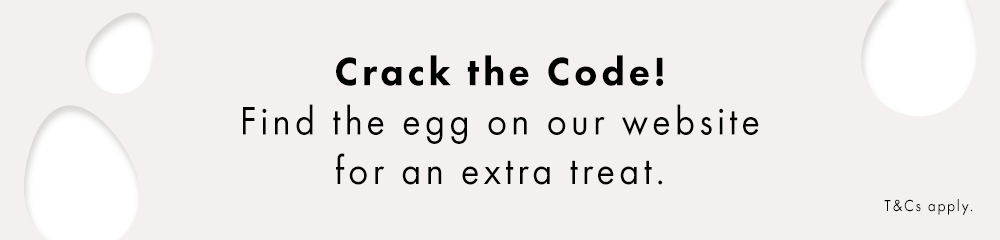 This Easter Bank Holiday, treat yourself with 15% Off